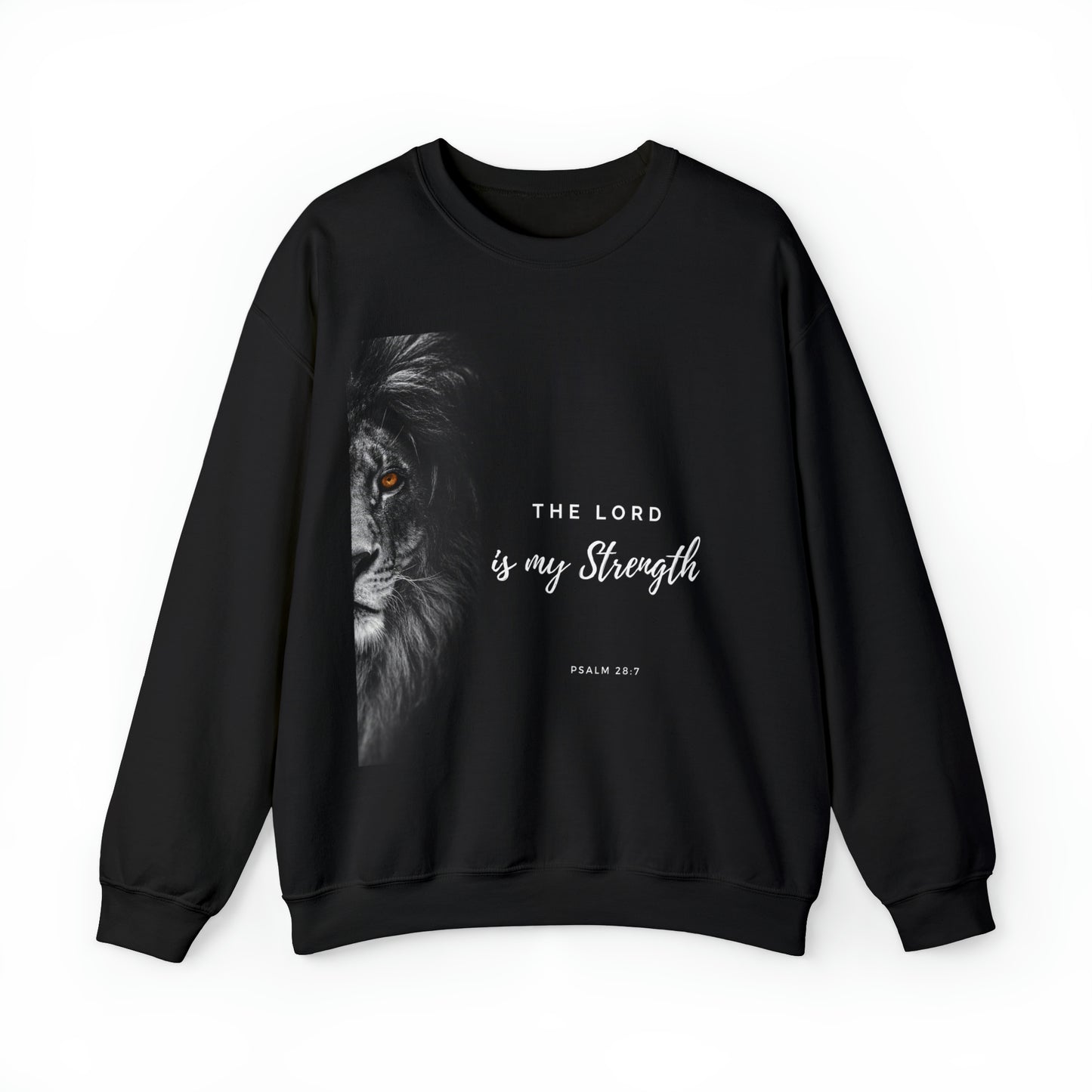 Christian Crewneck | The Lord Is My Strength | Unisex