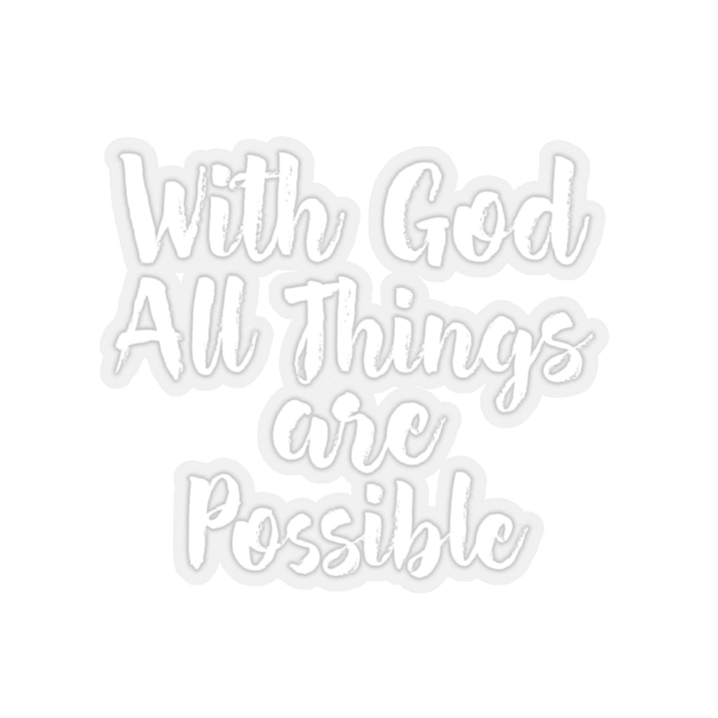 Christian Sticker| With God All Things Are Possible