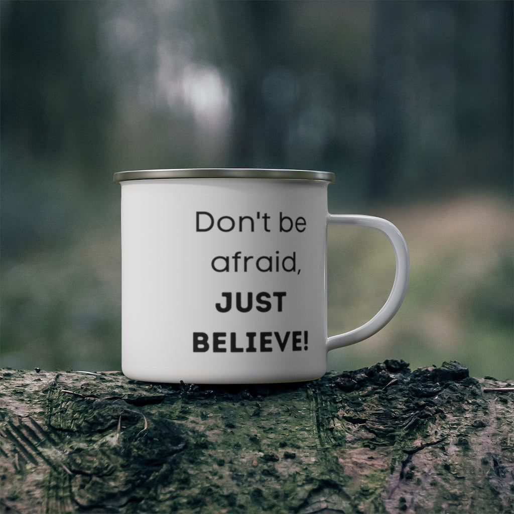 Christian Mug | Don't Be Afraid Just Believe