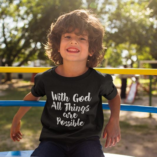 Kids Christian T-shirt | With God All Things Are Possible